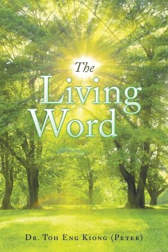 The Living Word - Kiong (Peter), Toh Eng