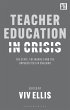 Teacher Education in Crisis - Bild 1