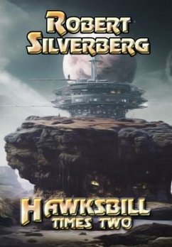 Hawksbill Times Two - Silverberg, Robert