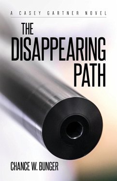 The Disappearing Path - Bunger, Chance W.