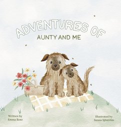 Adventures of Aunty and Me - Rose, Emma