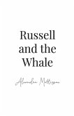 Russell and the Whale