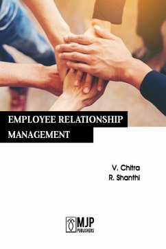 Employee Relationship Management - Shanthi, R.; Chitra, V.