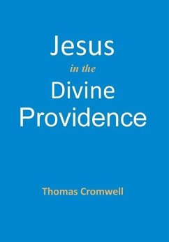 Jesus in the Divine Providence - Cromwell, Thomas