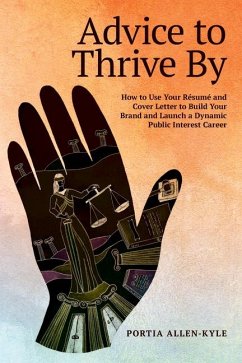 Advice to Thrive by - Allen-Kyle, Portia L