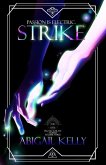 Strike: The New Protectorate Stories: Volume Three