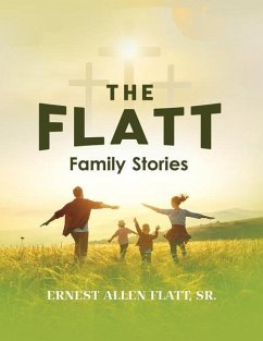 The Flatt Family Stories - Flatt, Ernest Allen