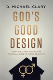 God's Good Design