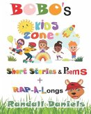 BOBO's Kid Zone: Short Stories & Poems