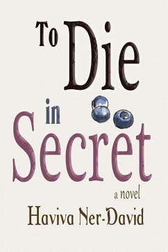 To Die in Secret - Ner-David, Haviva