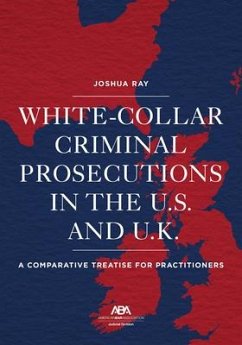 White Collar Criminal Prosecutions in the U.S. and U.K. - Ray, Josh