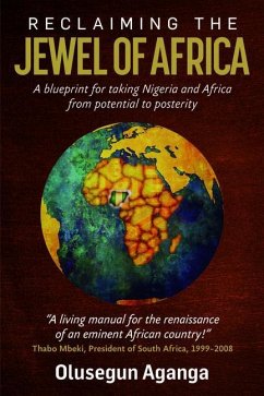 Reclaiming the Jewel of Africa - Aganga, Olusegun