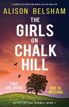 The Girls on Chalk Hill - Belsham, Alison