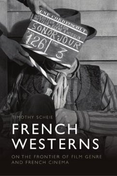 French Westerns - Timothy Scheie