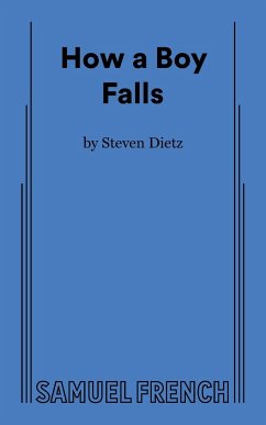 How a Boy Falls - Dietz, Steven