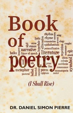 Book of Poetry, I Shall Rise - Daniel Simon Pierre