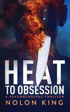 Heat To Obsession - King, Nolon