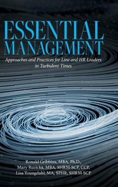 Essential Management - Gribbins, MBA Ph. D. Ronald; Ruzicka, MBA SHRM-SCP CCP Mary; Youngdahl, MA SPHR SHRM-SCP Lisa