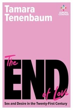 The End of Love - Tenenbaum, Tamara
