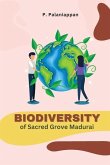Biodiversity of Sacred Grove Madurai