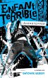 ENFANT TERRIBLE - Bild 1