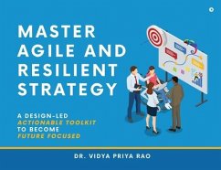 Master Agile and Resilient Strategy - Vidya Priya Rao