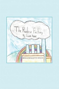 The Rainbow Factory - Snyder, Isaiah