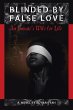 Blinded by False Love - Bild 1