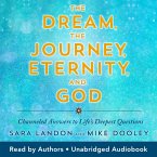 The Dream the Journey Eternity and God (MP3-Download)