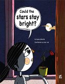 Could the Stars Stay Bright? (eBook, ePUB)