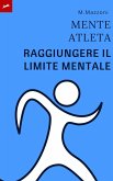 La Mente Dell'atleta (eBook, ePUB) La Mente Dell'atleta (eBook, ePUB)