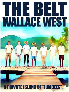 The Belt (eBook, ePUB) - West, Wallace