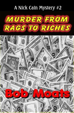 Murder from Rags to Riches (eBook, ePUB) - Moats, Bob