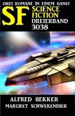 Science Fiction Dreierband 3038 (eBook, ePUB)