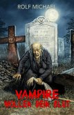 Vampire wollen dein Blut (eBook, ePUB)