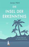 Die Insel der Erkenntnis (eBook, ePUB)