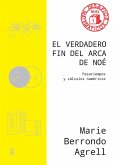 El verdadero fin del arca de Noé (eBook, PDF)