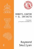 Robots, Cantor y el infinito (eBook, PDF)