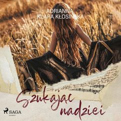 Szukając nadziei (MP3-Download) - Kłosińska, Adrianna Klara