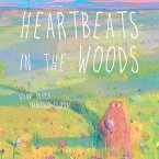 Heartbeats in the Woods (eBook, ePUB)