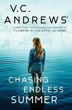 Chasing Endless Summer (eBook, ePUB) - Andrews, V. C.