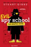 Evil Spy School the Graphic Novel (eBook, ePUB)