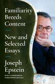 Familiarity Breeds Content (eBook, ePUB)