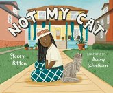 Not My Cat (eBook, ePUB) Not My Cat (eBook, ePUB)