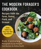 The Modern Forager's Cookbook (eBook, ePUB)