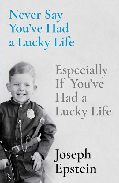 Never Say You've Had a Lucky Life (eBook, ePUB)