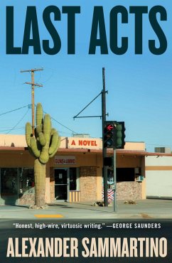 Last Acts (eBook, ePUB) - Sammartino, Alexander