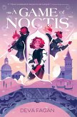 A Game of Noctis (eBook, ePUB)