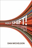 Holy Shift! (eBook, ePUB)