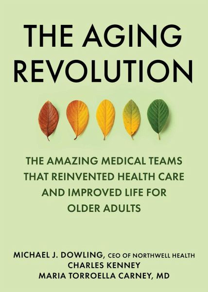 The Aging Revolution (eBook, ePUB) The Aging Revolution (eBook, ePUB)
